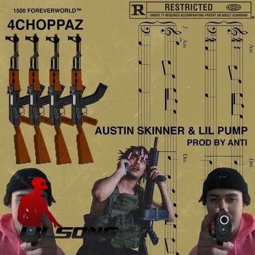 Austin Skinner Ft. Lil Pump - 4 Choppaz